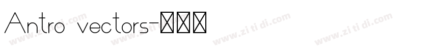 Antro vectors字体转换